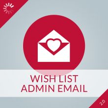 Wish List Admin Email 2.0